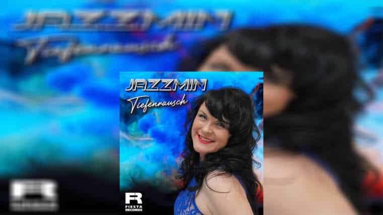 JAZZMIN “Tiefenrausch”