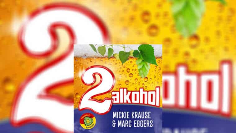 MICKIE KRAUSE & MARC EGGERS “2 Alkohol”