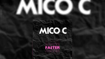 Mico C – Faster