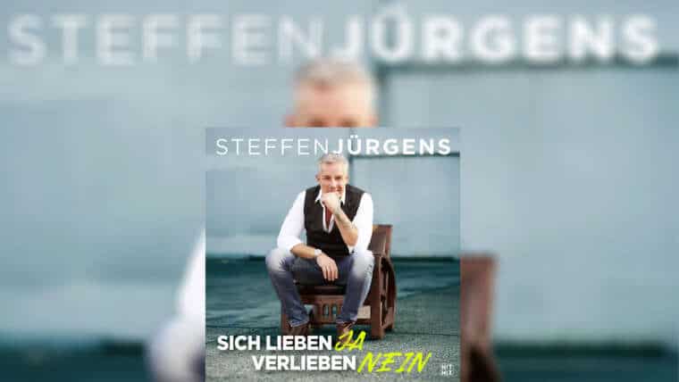 STEFFEN JÜRGENS “Sich Lieben Ja Verlieben Nein”