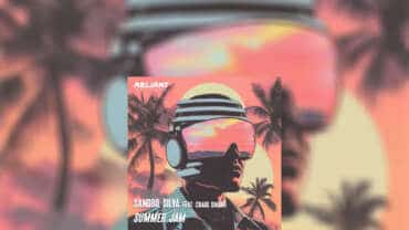 Sandro Silva Feat. Craig Smart – Summer Jam